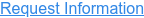 Request Information